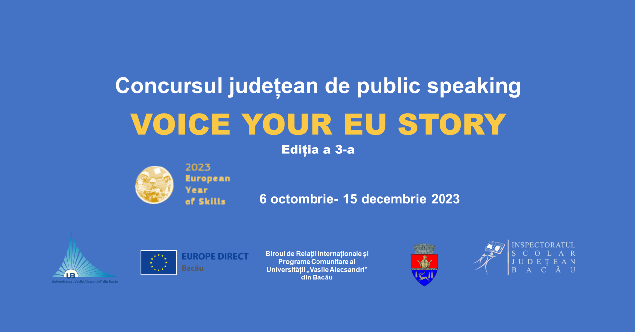 Concursul județean de public speaking 
“VOICE YOUR EU STORY” (ediția a 3-a, 2023)